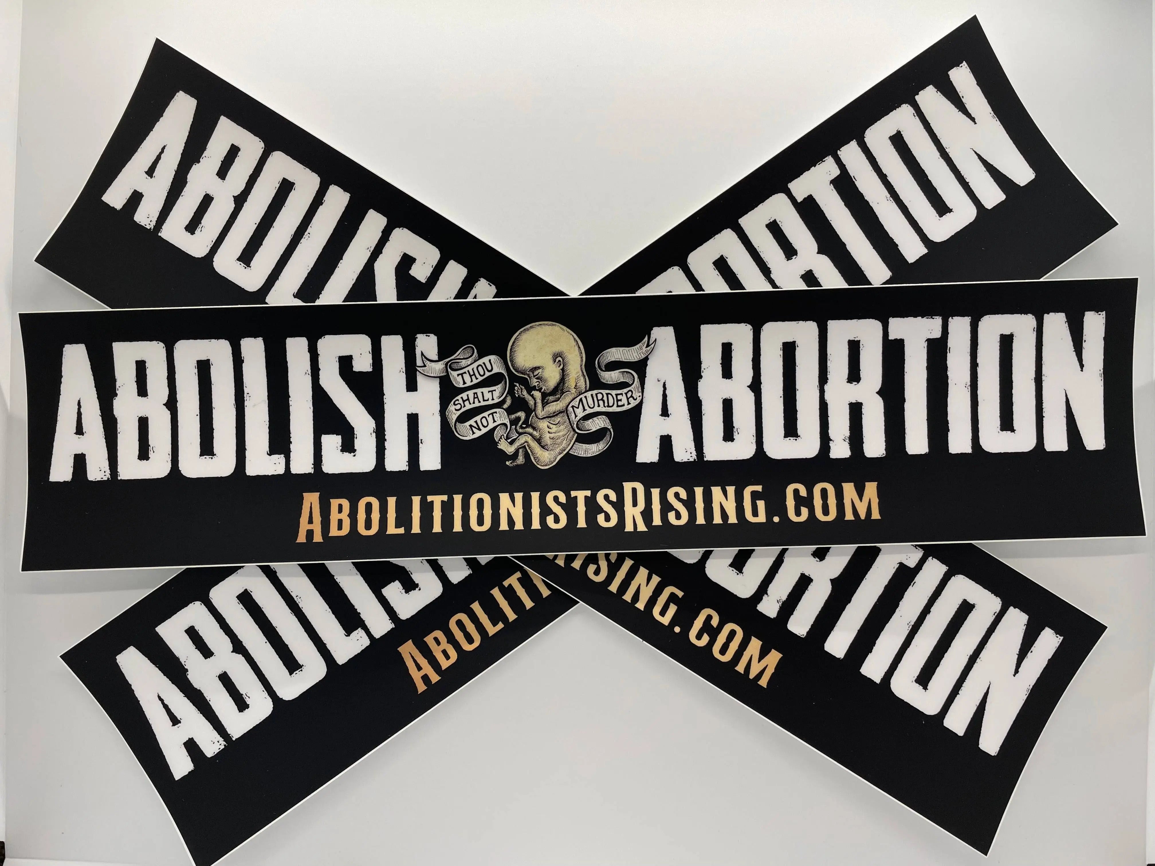 Abolish Abortion Bumper Sticker - Abolitionists Rising Gear Store Stickers Default Title Abolitionists Rising Store