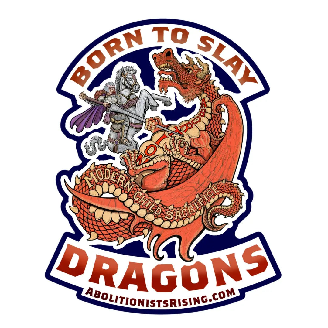 Born To Slay Dragon Sticker Abolitionists Rising Gear Store
