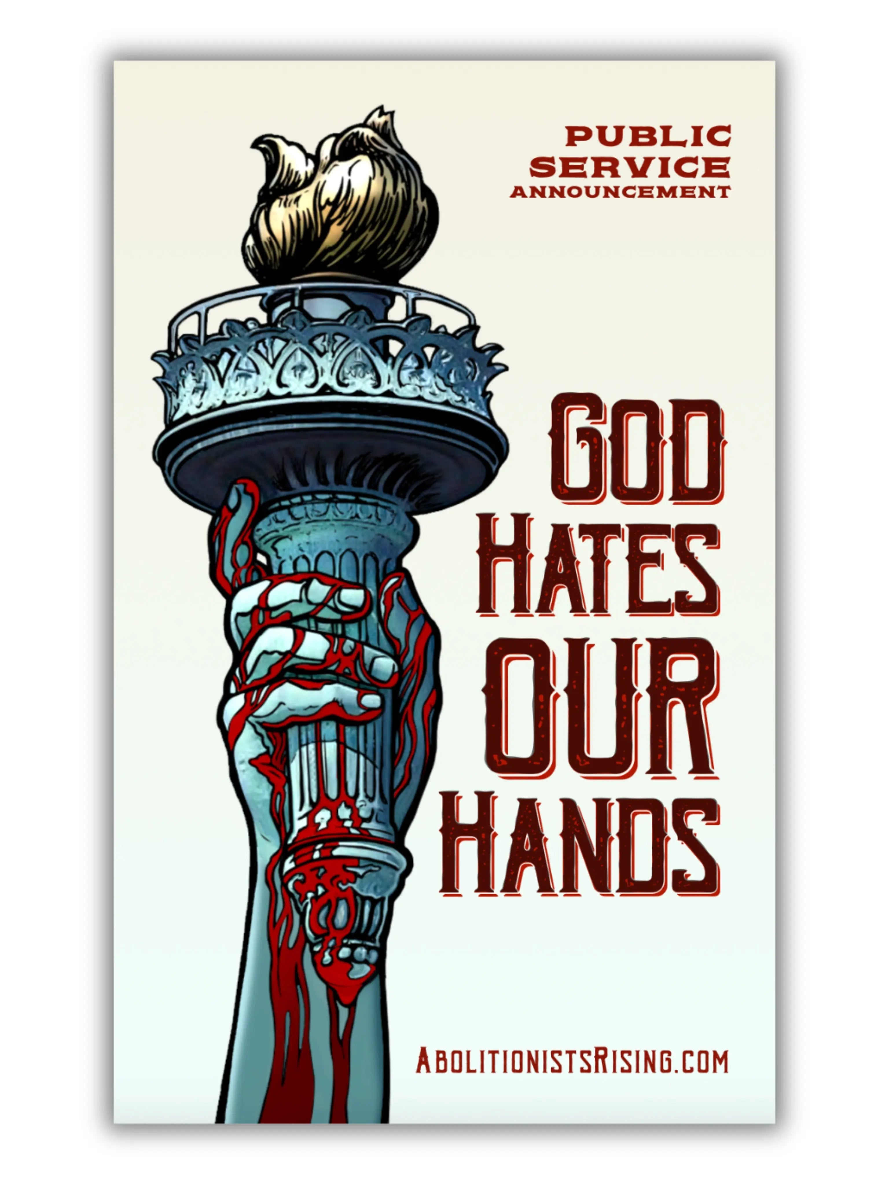 God Hates Our Hands Quadfold Abolitionists Rising Store