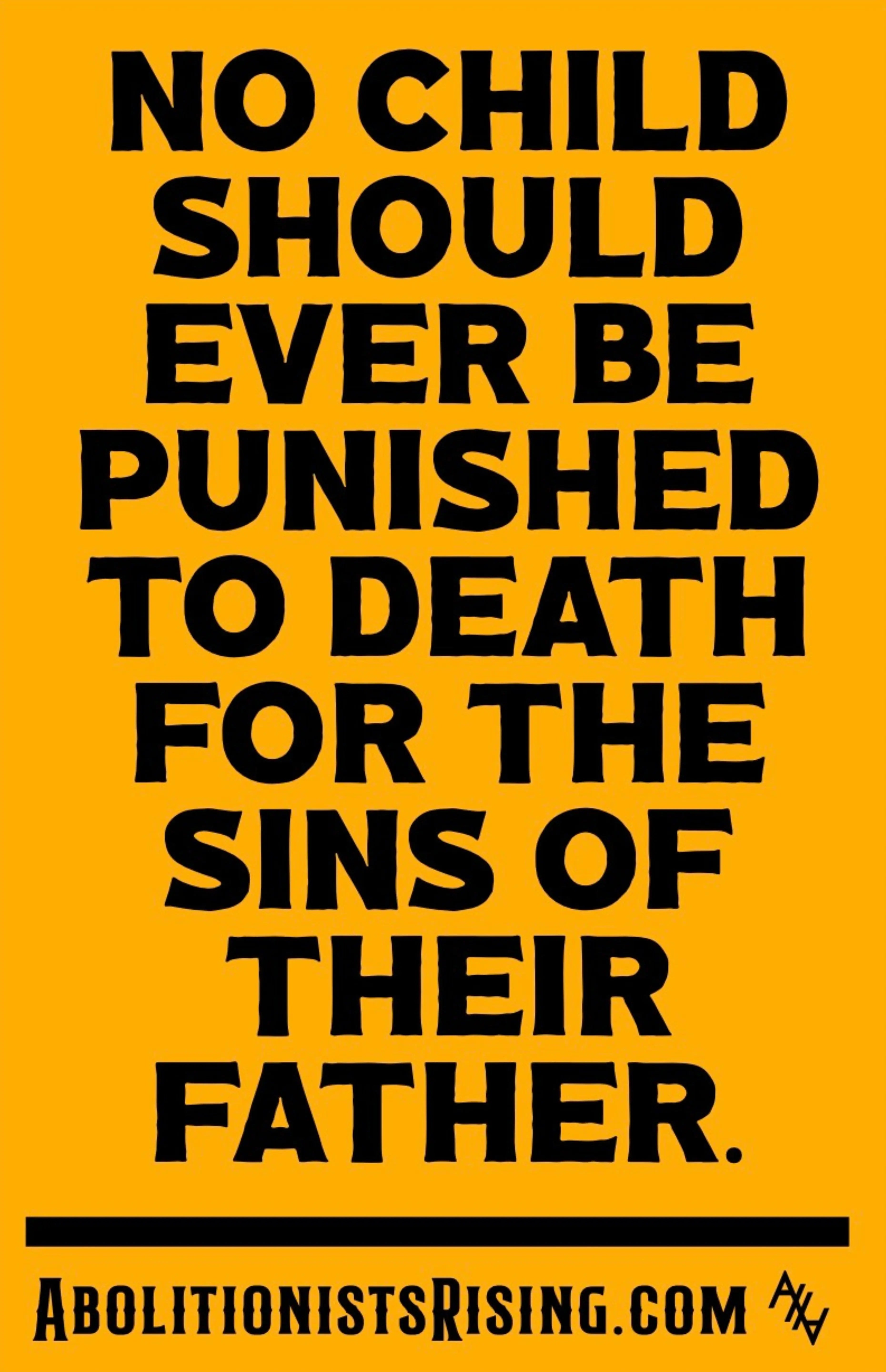 Punished for Sins of Father Sign Abolitionists Rising Store
