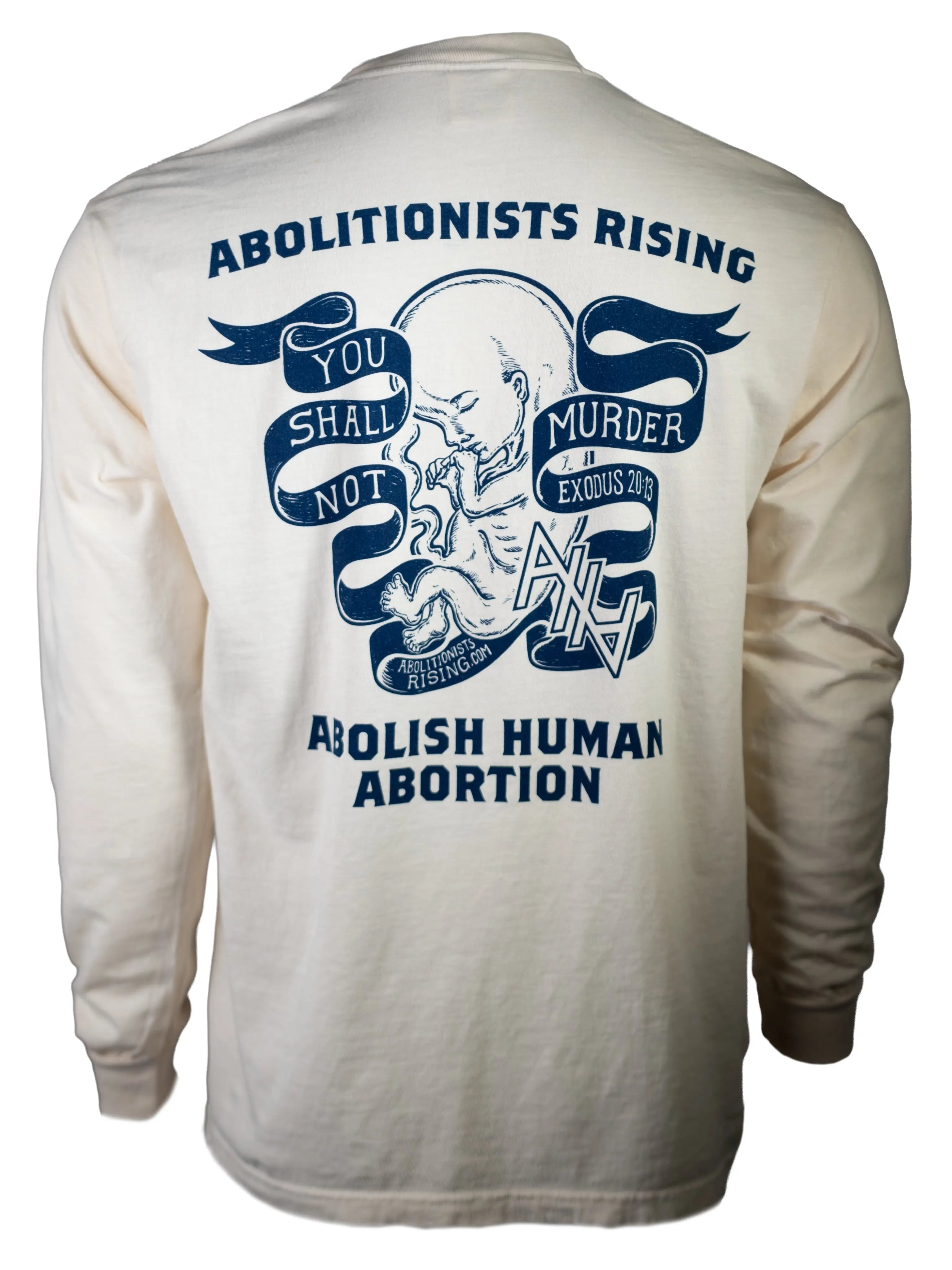 You Shall Not Murder Unisex Long-Sleeve T-Shirt Abolitionists Rising Store