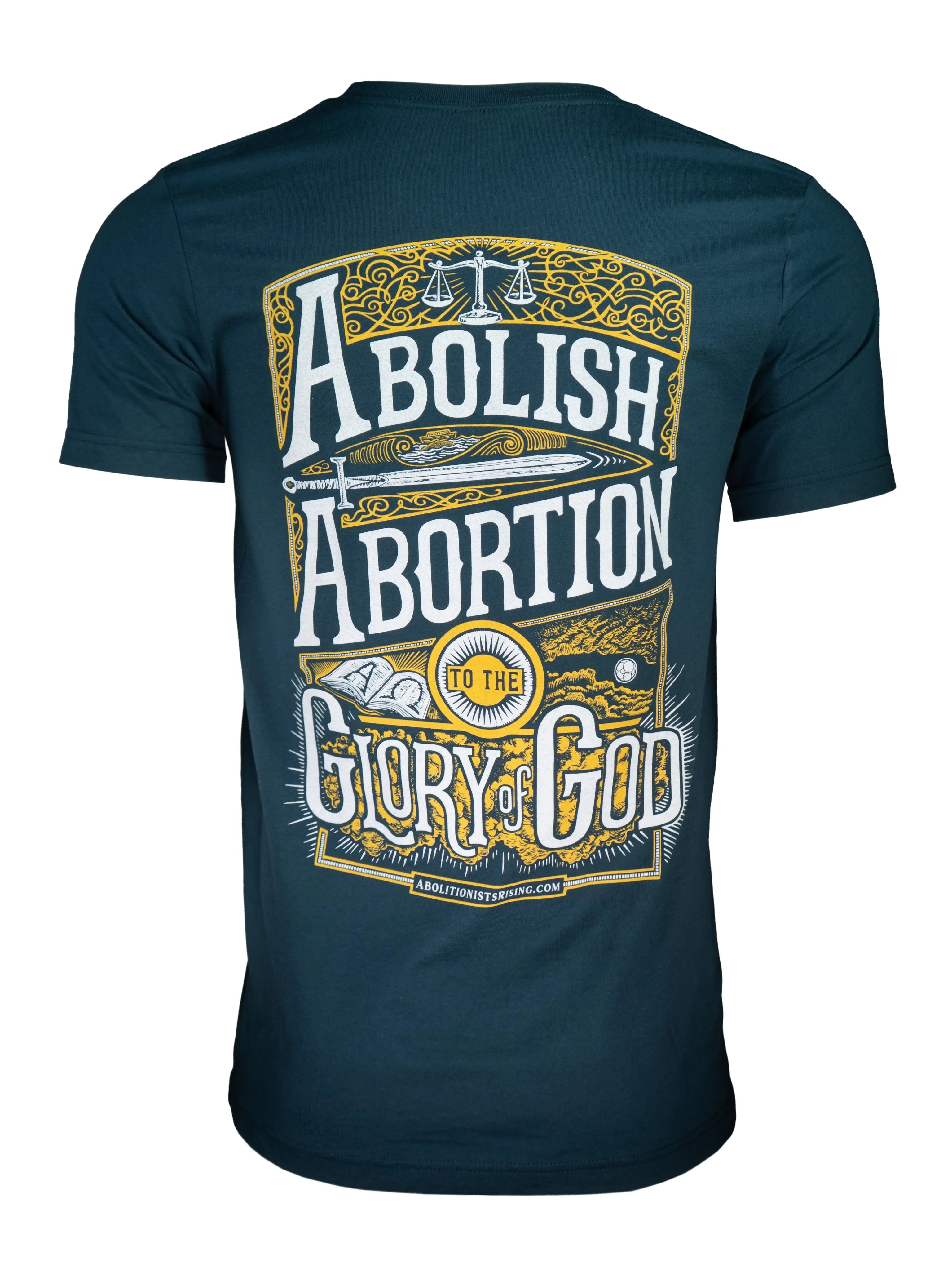 Abolish Abortion To The Glory Of God! Unisex T-Shirt Abolitionists Rising Store