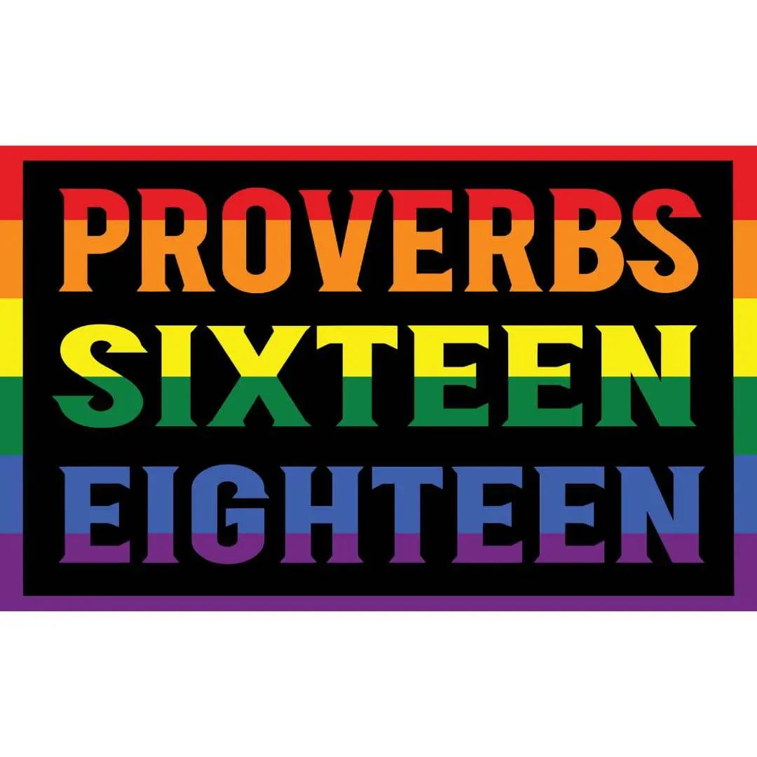 Proverbs 16:18 Pride Sticker - Abolitionists Rising Gear Store Stickers Default Title Abolitionists Rising Gear Store