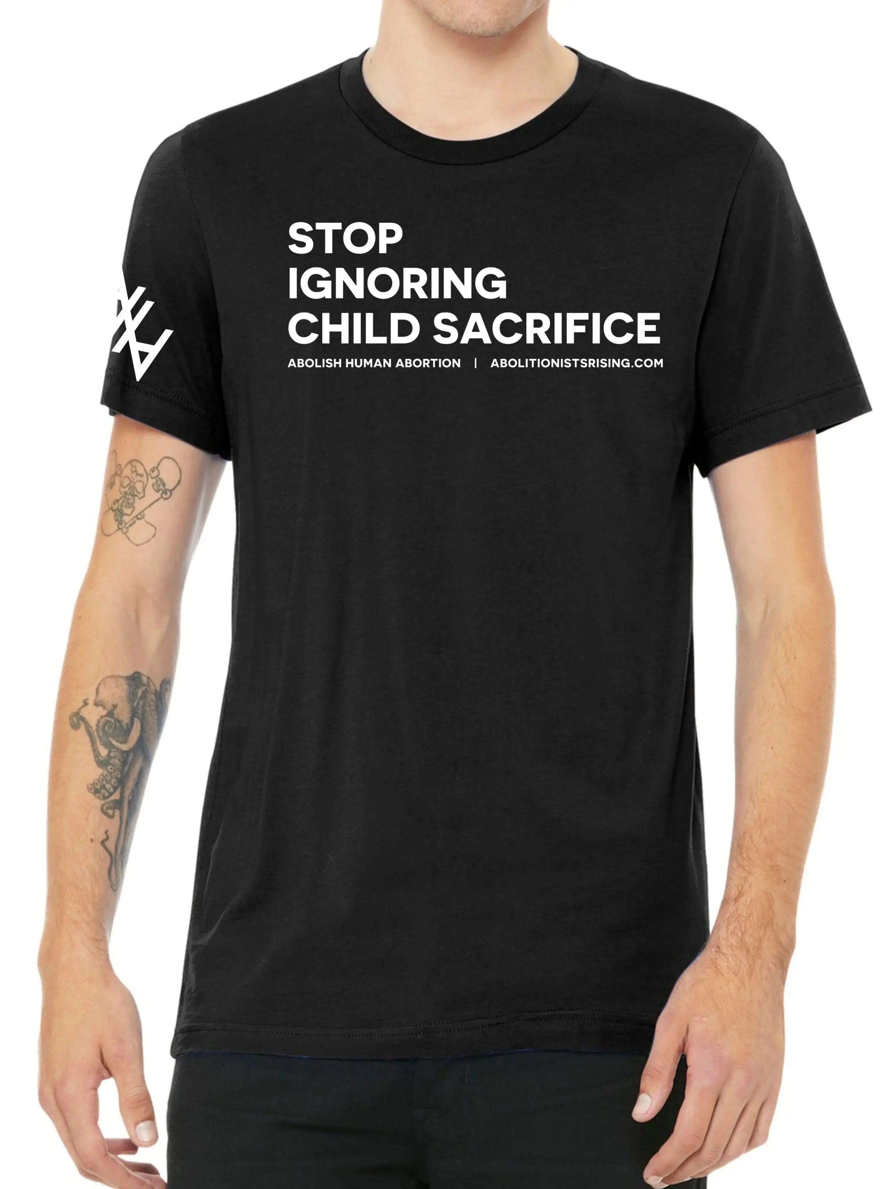 STOP Ignoring Child Sacrifice! Unisex T-Shirt Abolitionists Rising Store