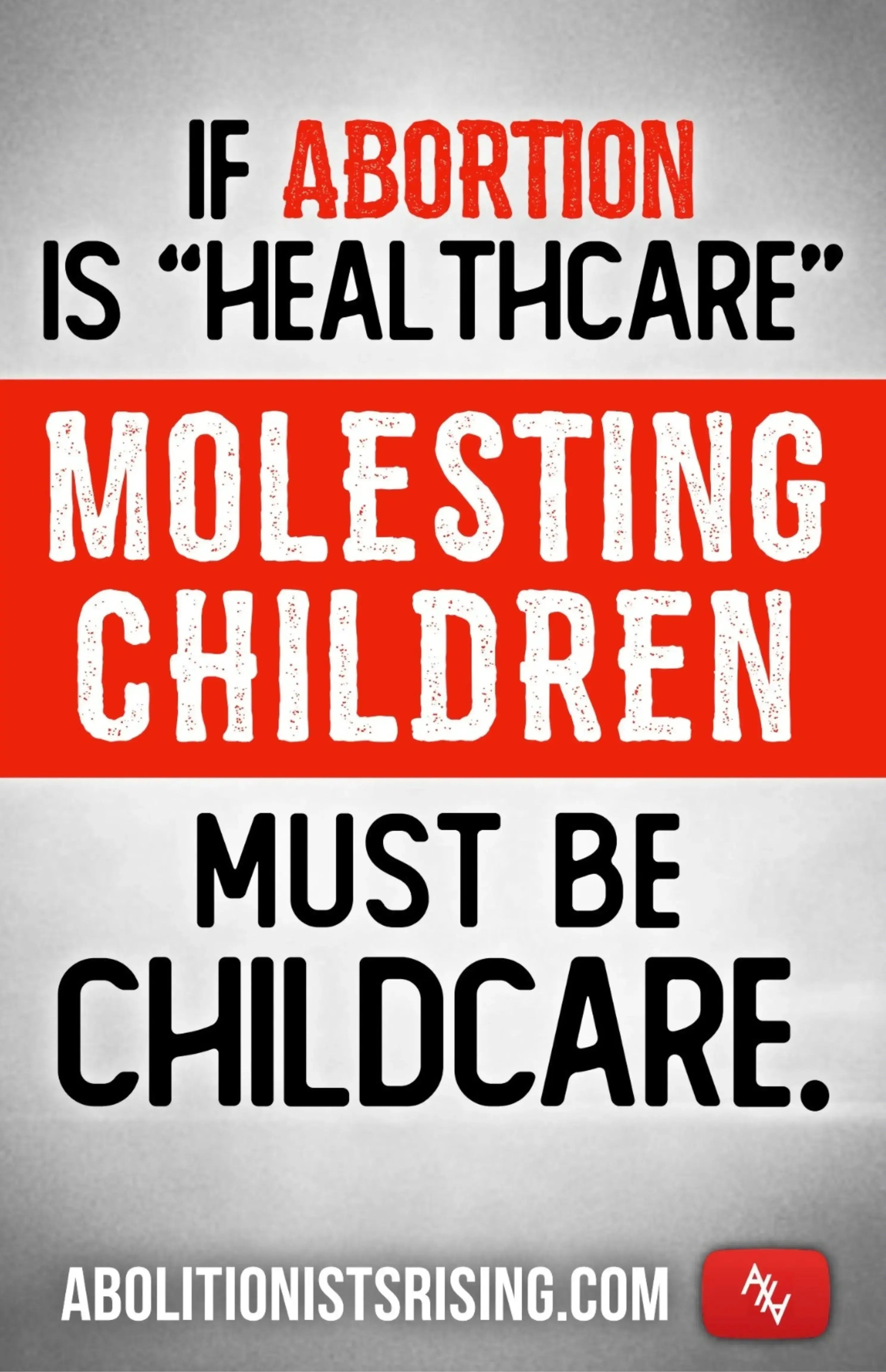 If Abortion Is Healthcare Sign Abolitionists Rising Store 