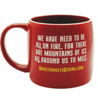 Abolitionists Rising All On Fire Mug