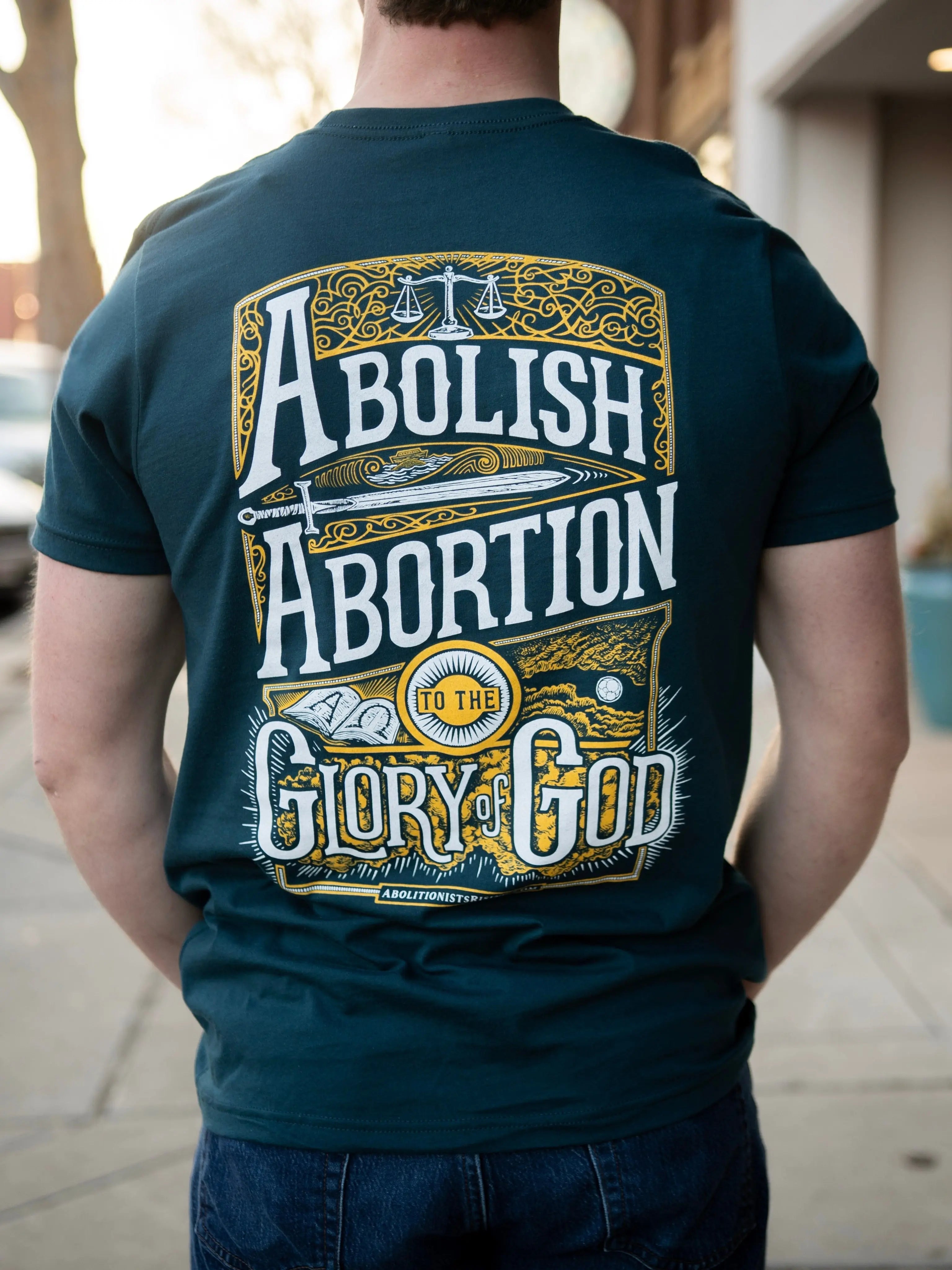 Abolish Abortion To The Glory Of God! Unisex T-Shirt Abolitionists Rising Store 