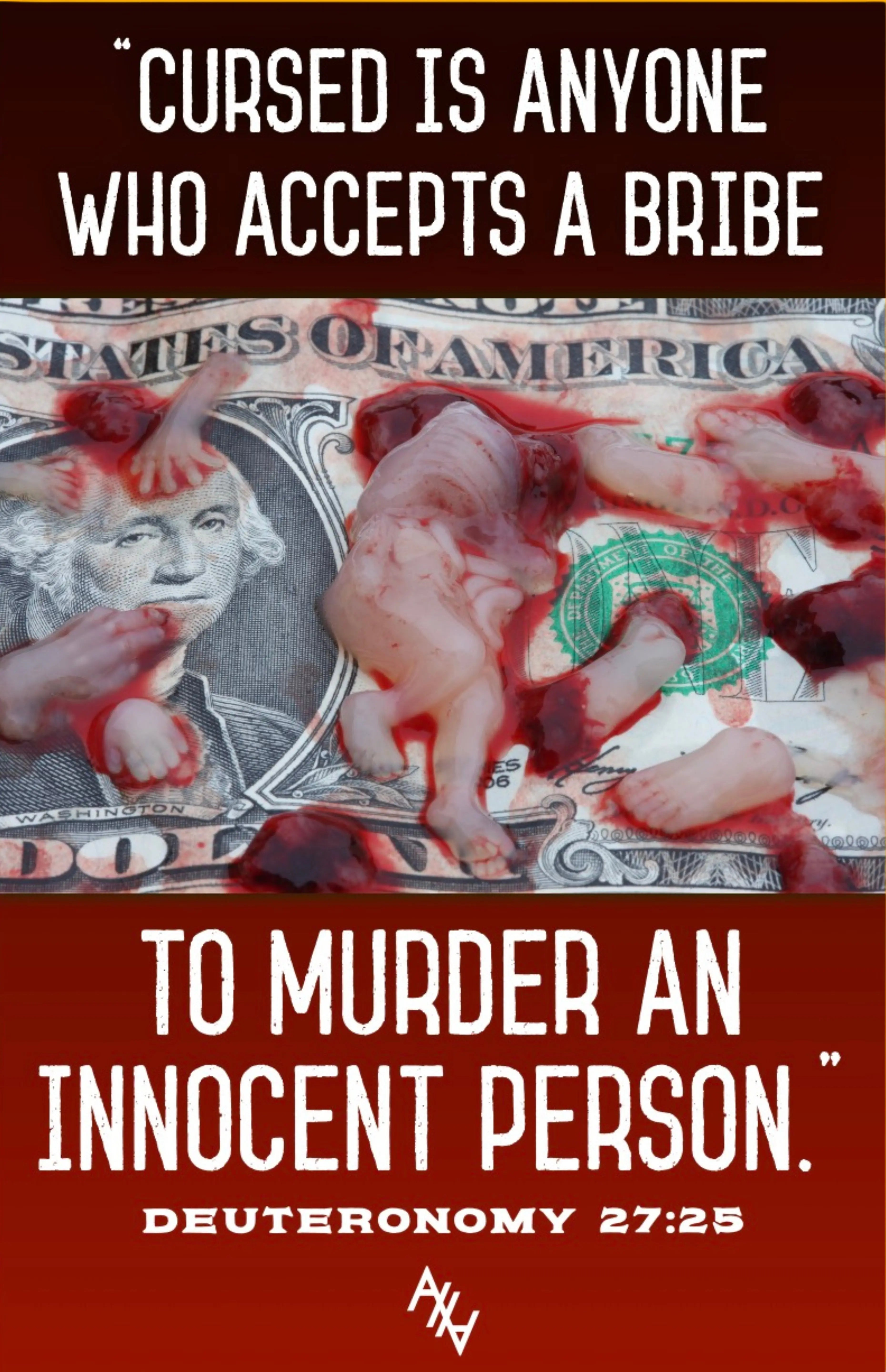 Cursed Is Anyone Who Accepts A Bribe Sign Abolitionists Rising Store 