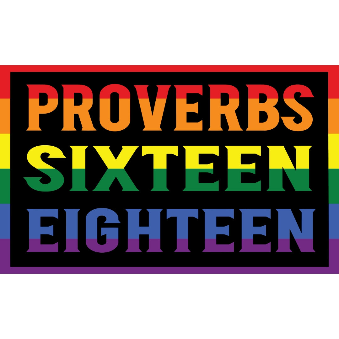 Proverbs 16:18 Pride Sticker