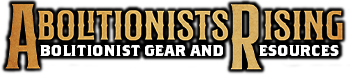 Abolitionists Rising Gear Store