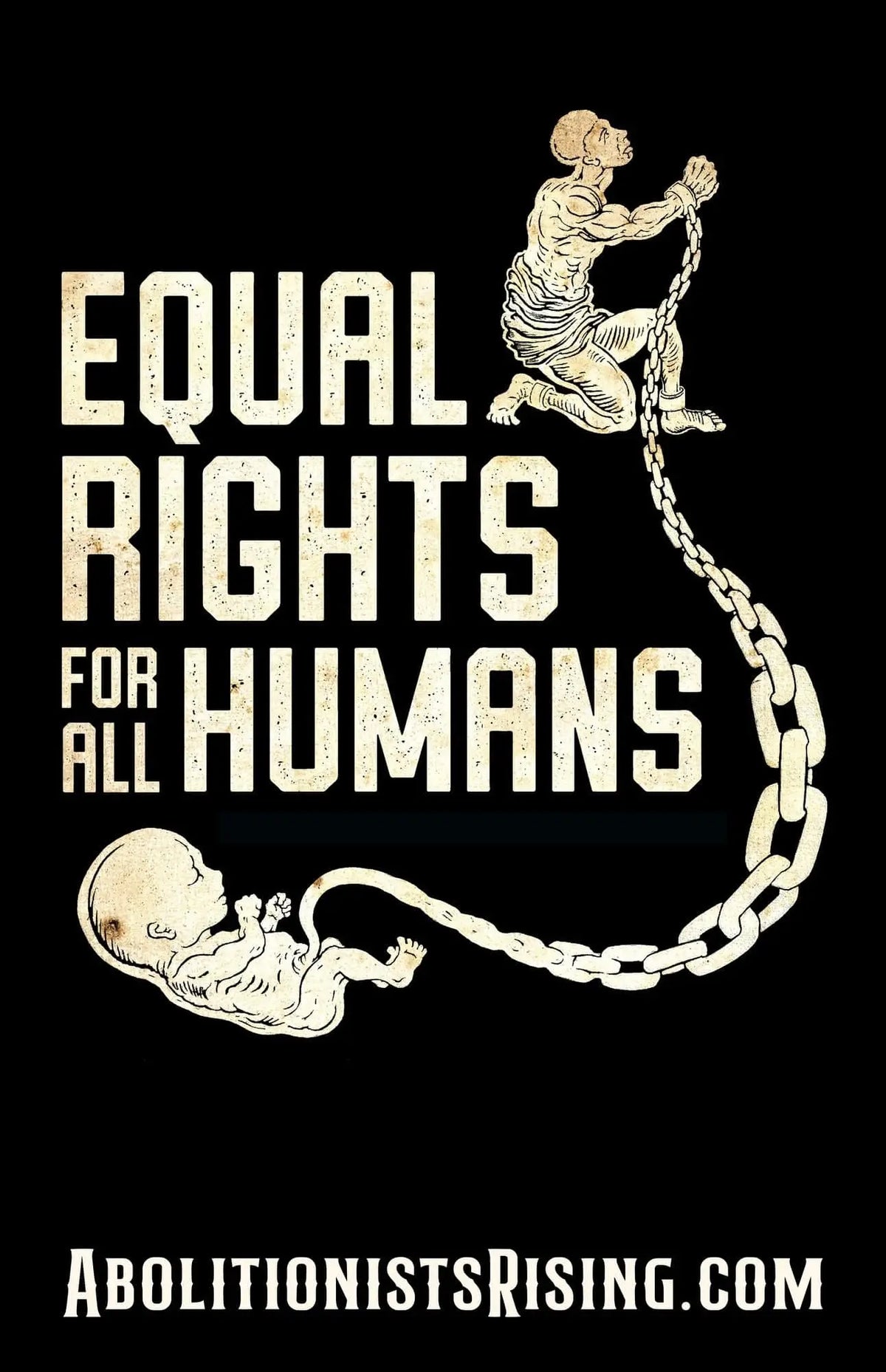 Equal Rights for All Humans Sign - Abolitionists Rising Gear Store